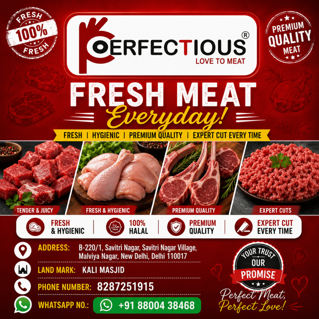 Fresh Meat Shop in South Delhi | Perfectious Love Meat Shop