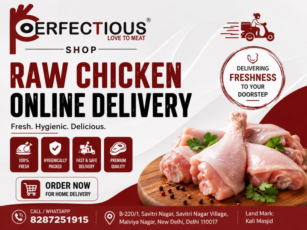 Raw Chicken Online Delivery in Malviya Nagar – Fresh Chicken at Your Doorstep